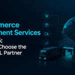 Ecommerce Fulfillment Services in 2026: How to Choose the Right 3PL Partner