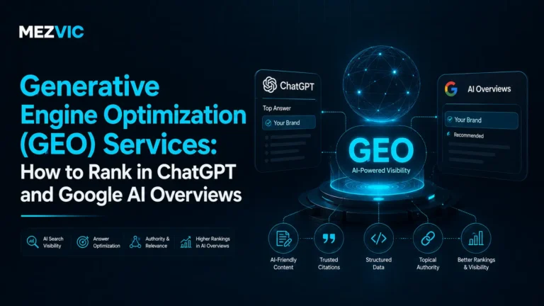 Generative Engine Optimization (GEO) Services: How to Rank in ChatGPT and Google AI Overviews