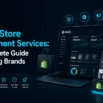 How to Manage a Shopify Store: The Complete Guide for Growing Brands