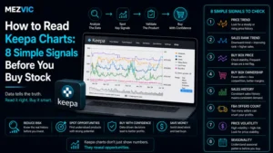 How to Read Keepa Charts: 8 Simple Signals Before You Buy Stock